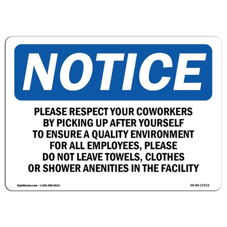 Signmission OSHA Notice, 3.5" Height, Please Respect Your Coworkers By Picking Sign, 5" X 3.5", Landscape OS-NS-D-35-L-17572